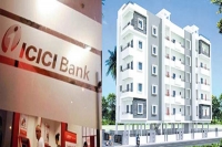 Icici bank offers rs 10000 cashback on home loans