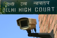 Delhi hc criticises on putting cc tv cameras for obama tour