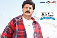 Balakrishna next film in eros banner