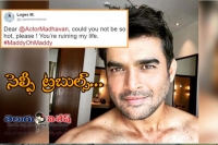 Madhavan no willingly upload that selfie