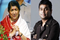 A r rahman and lata mangeshkar powers women empowerment