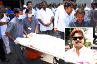 Cadre and fans pay last tributes to anam viveka