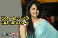 Anasuya problem with mega family