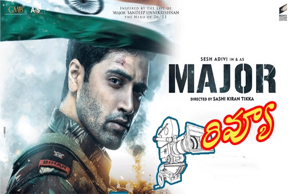 Get information about Major Telugu Movie Review, Adivi Sesh Major Movie Review, Major Movie Review and Rating, Major Review, Major Videos, Trailers and Story and many more on Teluguwishesh.com