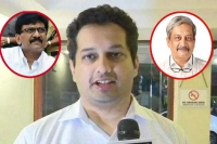 All non bjp parties should support manohar parrikar s son utpal parrikar sanjay raut