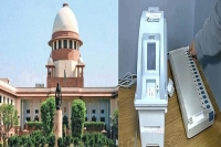 Supreme court dismisses plea for vvpat verification of all evms